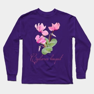 Cyclamen Bouquet-Winter flowers-Cyclamen Long Sleeve T-Shirt